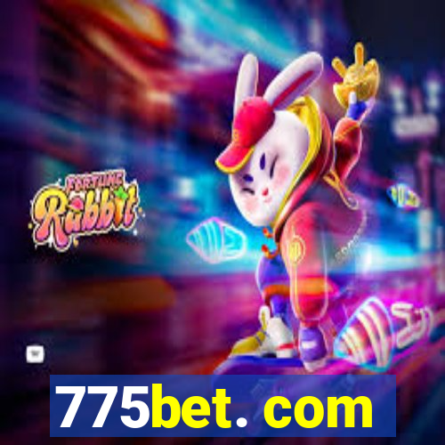 775bet. com